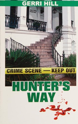 Cover of Hunter's Way by Gerri Hill